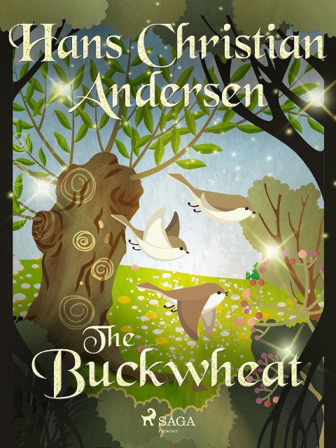 The Buckwheat - H. C. Andersen