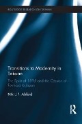 Cover-Bild zum Titel 'Transitions to Modernity in Taiwan' von 'Niki Alsford'