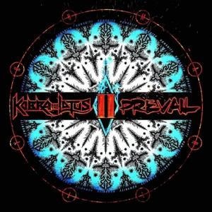 Prevail II - Kobra & The Lotus