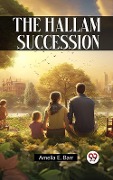 Cover-Bild zum Titel 'Hallam Succession' von 'Amelia E. Barr'
