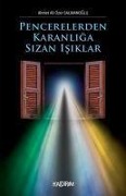 Cover-Bild zum Titel 'Pencerelerden Karanliga Sizan Isiklar' von 'Ahmet Ali Özer Salmanoglu'
