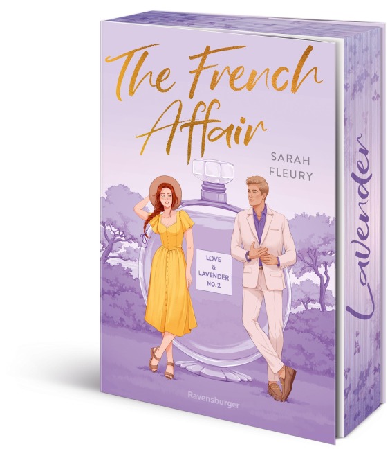 The French Affair - Love & Lavender, Band 2 - Sarah Fleury