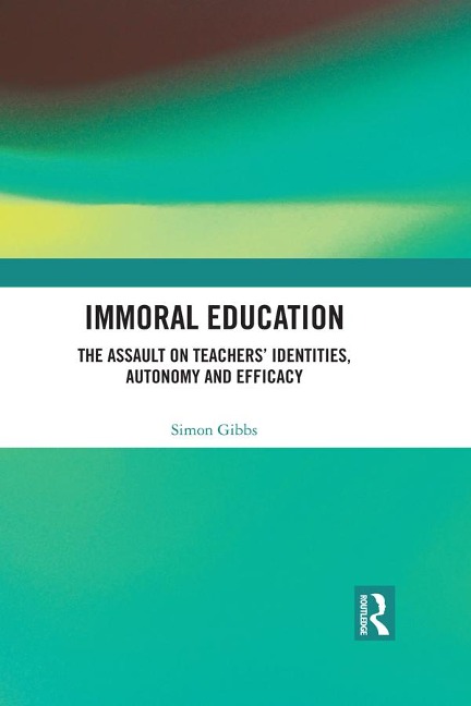 Immoral Education - Simon Gibbs