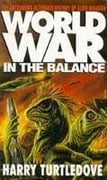 Cover-Bild zum Titel 'Worldwar: In the Balance' von 'Harry Turtledove'
