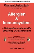 Allergien & Immunsystem - Michio Kushi, Aveline Kushi