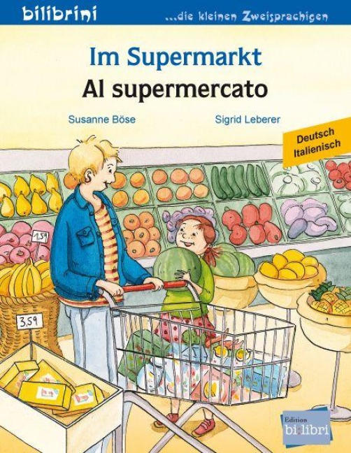 Im Supermarkt (Deutsch-Italienisch) - Susanne Böse