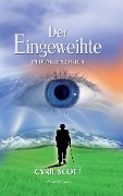 Cover-Bild zum Titel 'Der Eingeweihte - Im dunklen Zyklus' von 'Cyril Scott'