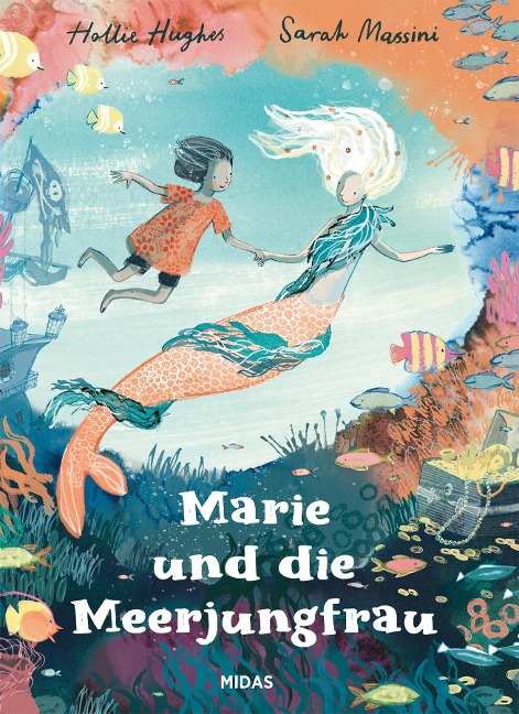 Marie und die Meerjungfrau - Hollie Hughes