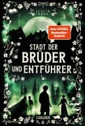 Cover-Bild zum Titel 'Stadt der Brüder und Entführer (Stadt der Magier 4)' von 'Judith Mohr'