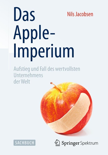 Das Apple-Imperium - Nils Jacobsen