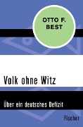 Volk ohne Witz - Otto F. Best