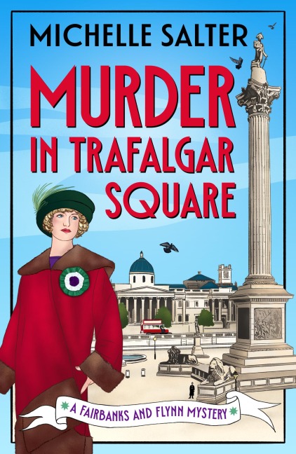 Murder in Trafalgar Square - Michelle Salter