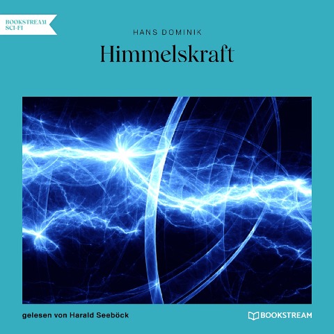 Himmelskraft - Hans Dominik