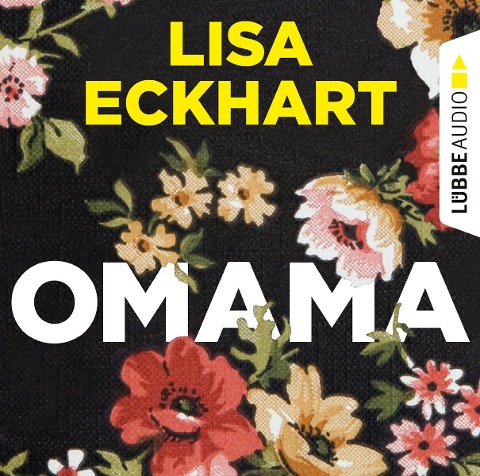 Omama - Lisa Eckhart
