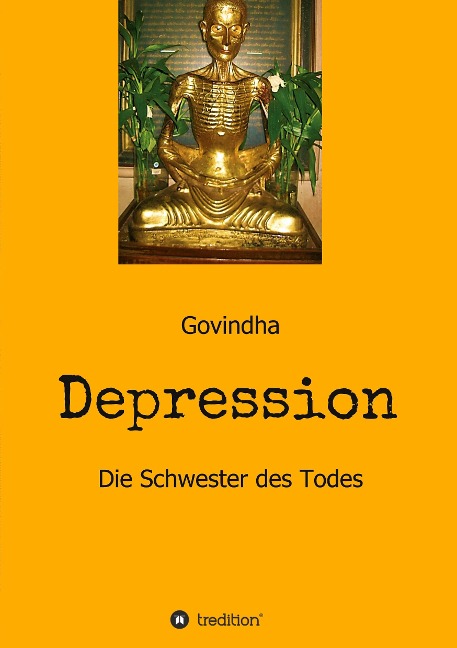 Depression - Die Schwester des Todes - Govindha