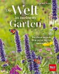 Cover-Bild zum Titel 'Die Welt in meinem Garten' von 'Cynthia Nagel'