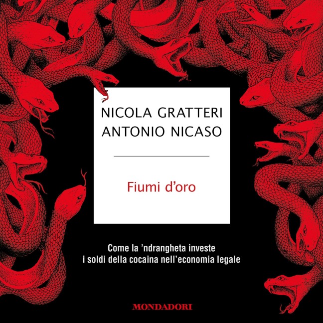 Fiumi d'oro - Gratteri Nicola, Nicaso Antonio