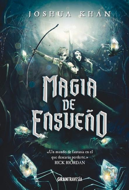 Magia de Ensueño - Joshua Khan