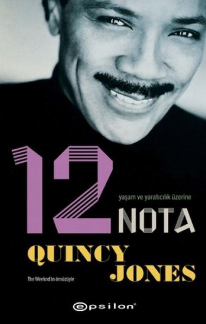 Yasam ve Yaraticilik Üzerine 12 Nota - Quincy Jones