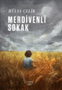 Cover-Bild zum Titel 'Merdivenli Sokak' von 'Hülya Celik'