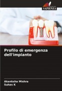 Cover-Bild zum Titel 'Profilo di emergenza dell'impianto' von 'Akanksha Mishra, Suhas K'