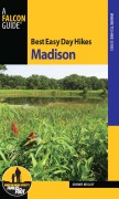 Cover-Bild zum Titel 'Best Easy Day Hikes Madison' von 'Johnny Molloy'