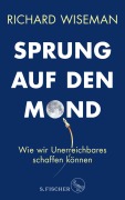 Cover-Bild zum Titel 'Sprung auf den Mond' von 'Richard Wiseman'