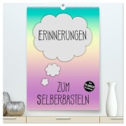 Cover-Bild zum Titel 'ERINNERUNGEN Zum Selberbasteln (hochwertiger Premium Wandkalender 2026 DIN A2 hoch), Kunstdruck in Hochglanz' von 'Melanie Viola'
