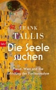 Cover-Bild zum Titel 'Die Seele suchen' von 'Frank Tallis'