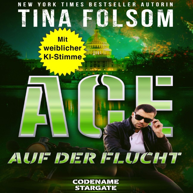 Ace - Auf der Flucht - Tina Folsom
