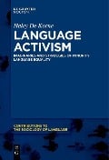 Language Activism - Haley de Korne