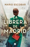 Cover-Bild zum Titel 'La Librera de Madrid / The Bookseller in Madrid' von 'Mario Escobar'