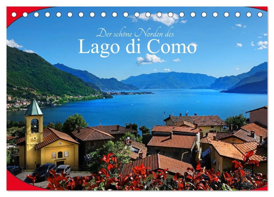 Der schöne Norden des Lago di Como (Tischkalender 2025 DIN A5 quer), CALVENDO Monatskalender - Traude Scholz