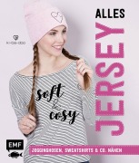 Cover-Bild zum Titel 'Alles Jersey - Soft and cosy' von 'Ki-ba-doo'