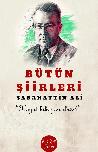 Bütün Siirleri - Sabahattin Ali, Sabahattin Ali