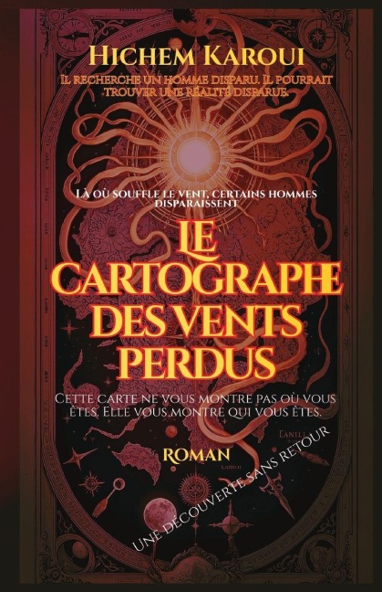 Le cartographe des vents perdus - Hichem Karoui