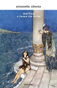 Cover-Bild zum Titel 'Morfisa o l'acqua che dorme' von 'Antonella Cilento'