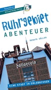 Cover-Bild zum Titel 'Ruhrgebiet - Abenteuer Reiseführer Michael Müller Verlag' von 'Renate Zöller'