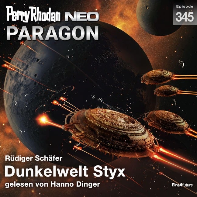 Perry Rhodan Neo 345: Dunkelwelt Styx - Rüdiger Schäfer