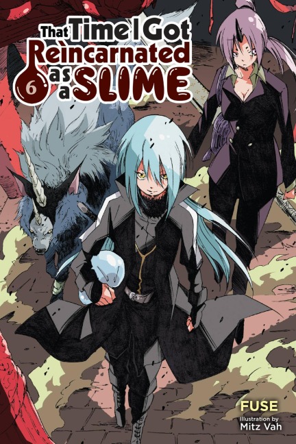 That Time I Got Reincarnated as a Slime, Vol. 6 (Light Novel) - Fuse