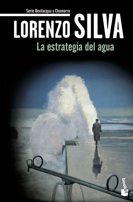 La estrategia del agua - Lorenzo Silva