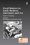 Cover-Bild zum Titel 'Fecal Matters in Early Modern Literature and Art' von ''