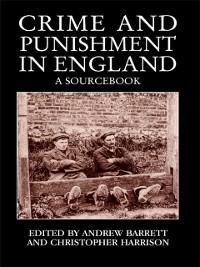 Crime and Punishment in England - 