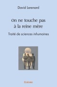 Cover-Bild zum Titel 'On ne touche pas à la reine mère' von 'David Lerenard'
