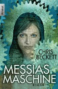 Messias-Maschine - Chris Beckett