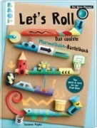 Cover-Bild zum Titel 'Let's Roll - Das coolste Murmelbahn-Bastelbuch' von 'Susanne Pypke'