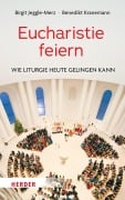 Cover-Bild zum Titel 'Eucharistie feiern' von 'Birgit Jeggle-Merz, Benedikt Kranemann'