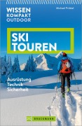 Cover-Bild zum Titel 'Wissen Kompakt Outdoor Skitouren' von 'Michael Pröttel'