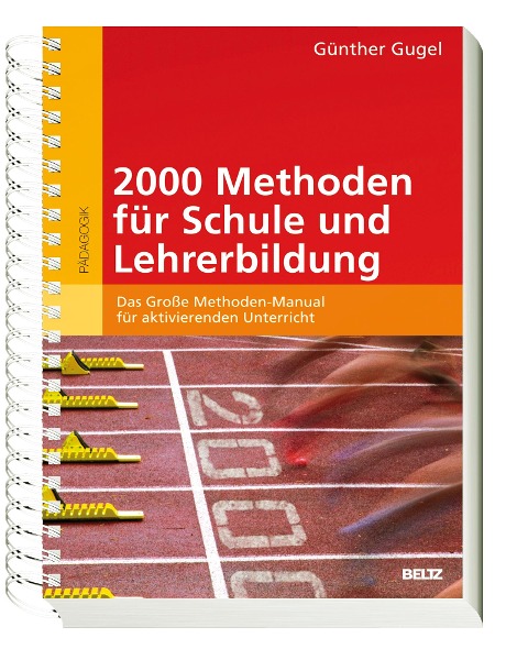 2000 Methoden für Schule und Lehrerbildung - Günther Gugel