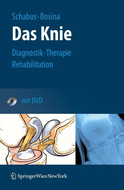 Das Knie - Rudolf Schabus, Elisabeth Bosina